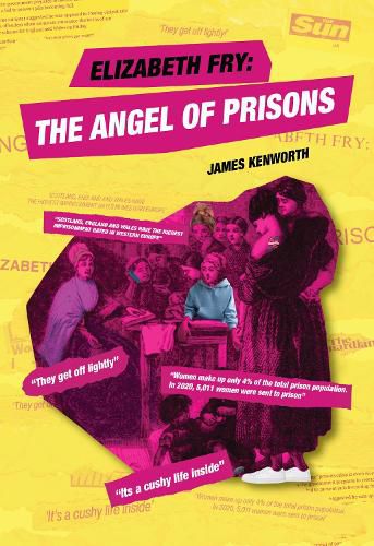 Cover image for Elizabeth Fry 'The Angel of Prisons'