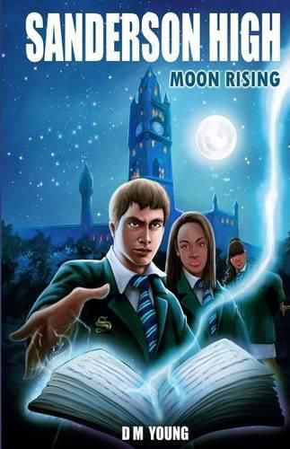 Cover image for Sanderson High: Moon Rising