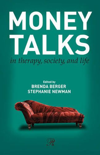 Cover image for Money Talks: in Therapy, Society, and Life