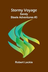 Cover image for Stormy Voyage;Sandy Steele Adventures #3