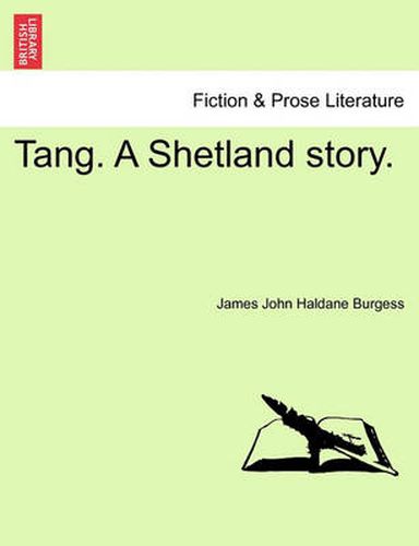 Tang. a Shetland Story.