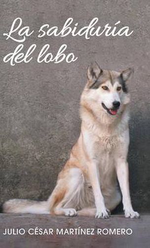 Cover image for La sabiduria del lobo