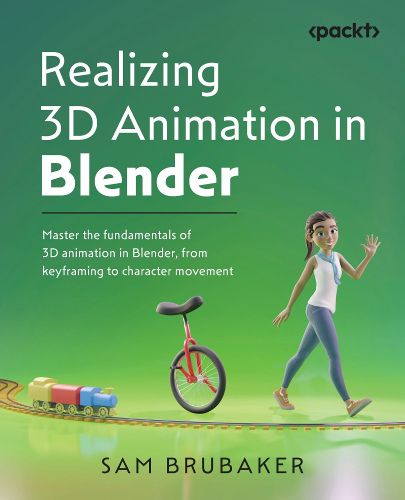 Cover image for Realizing 3D Animation in Blender