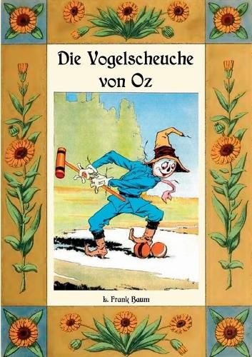 Cover image for Die Vogelscheuche von Oz - Die Oz-Bucher Band 9