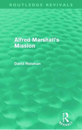 Cover image for Alfred Marshall's Mission