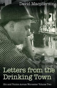 Cover image for Letters from the Drinking Town