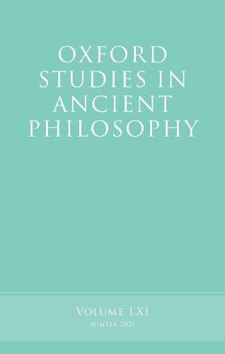 Cover image for Oxford Studies in Ancient Philosophy, Volume 61