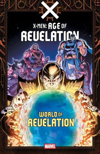 Cover image for X-Men: Age Of Revelation - World Of Revelation