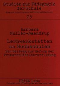 Cover image for Lernwerkstaetten an Hochschulen: Ein Beitrag Zur Reform Der Primarstufenlehrerbildung