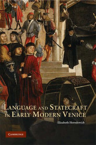 Cover image for Language and Statecraft in Early Modern Venice