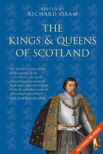 Cover image for The Kings and Queens of Scotland: Classic Histories Series