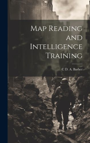 Cover image for Map Reading and Intelligence Training