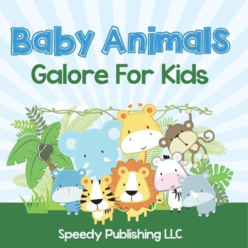 Cover image for Baby Animals Galore For Kids