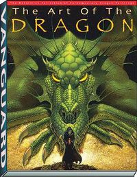 Cover image for Art of the Dragon: The Definitive Collection of Contemporary Dragon Paintings