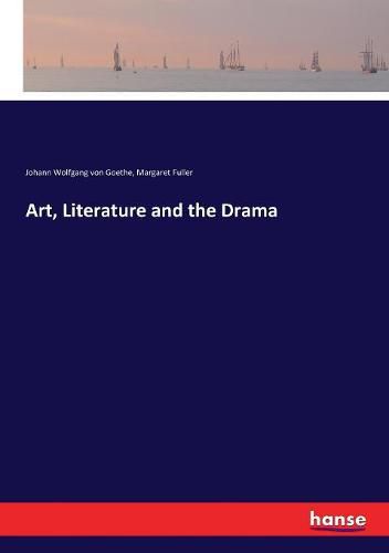 Cover image for Art, Literature and the Drama