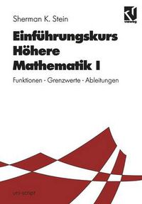 Cover image for Einfuhrungskurs Hoehere Mathematik I: Funktionen - Grenzwerte - Ableitungen