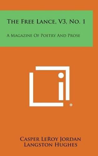 Cover image for The Free Lance, V3, No. 1: A Magazine of Poetry and Prose