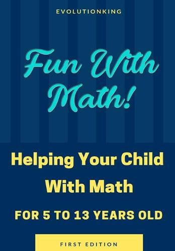 Cover image for Fun With Math! (Age 5-13)