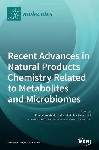 Cover image for Recent Advances in Natural Products Chemistry Related to Metabolites and Microbiomes