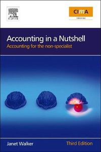 Cover image for Accounting in a Nutshell: Accounting for the Non-specialist