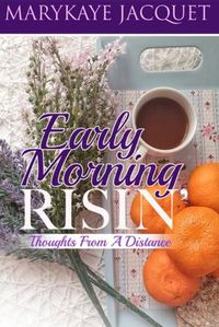 Cover image for Early Morning Risin'