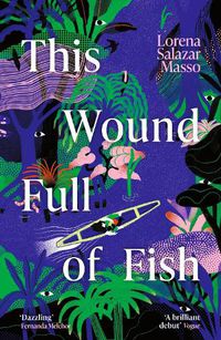 Cover image for This Wound Full of Fish