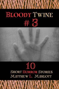 Cover image for Bloody Twine #3