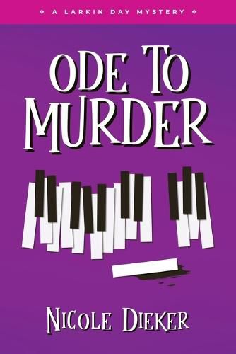 Cover image for Ode to Murder: A Larkin Day Mystery