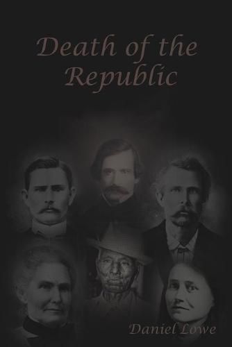 Death of the Republic: Jesse W. James and the Emperors new Clothes