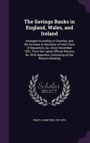 Cover image for The Savings Banks in England, Wales, and Ireland
