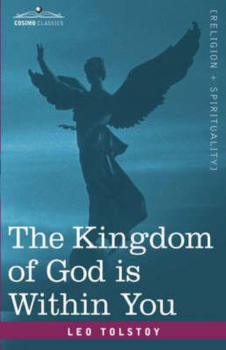 The Kingdom of God Is Within You