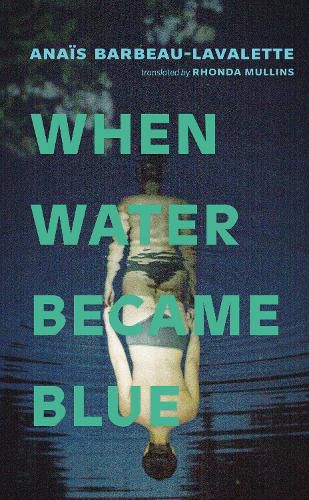Cover image for When Water Became Blue