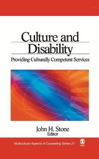 Cover image for Culture and Disability: Providing Culturally Competent Services