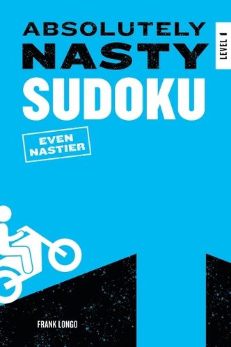 Cover image for Absolutely Nasty Sudoku: Even Nastier - Level 1