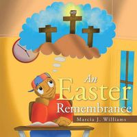 Cover image for An Easter Remembrance