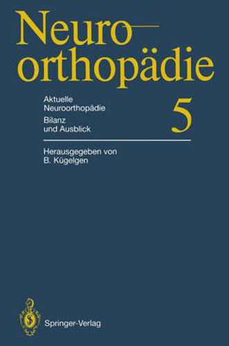 Cover image for Aktuelle Neuroorthopadie Bilanz und Ausblick