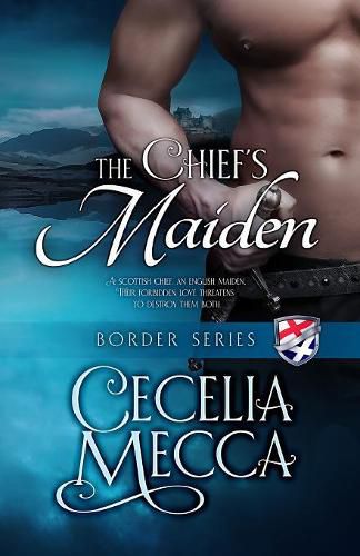 Cover image for The Chief's Maiden: Border Series Book 3