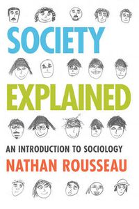 Cover image for Society Explained: An Introduction to Sociology