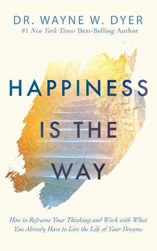 Cover image for Happiness is the Way