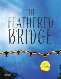 Cover image for The Feathered Bridge