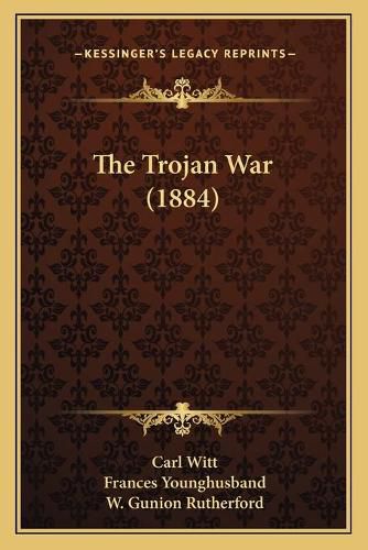 The Trojan War (1884)