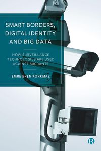 Cover image for Smart Borders, Digital Identity and Big Data