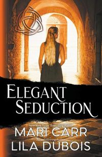 Cover image for Elegant Seduction