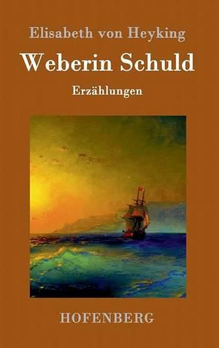 Cover image for Weberin Schuld: Erzahlungen