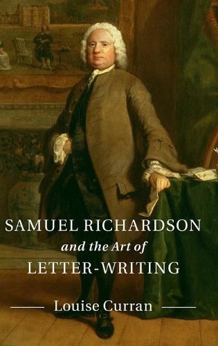 Cover image for Samuel Richardson and the Art of Letter-Writing