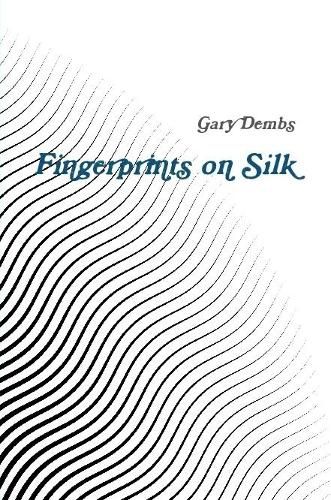 Cover image for Fingerprints on Silk