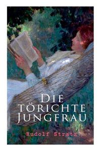 Cover image for Die t richte Jungfrau