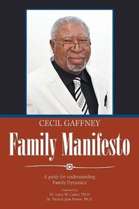 Cover image for Family Manifesto: A Guide for Understanding Family Dynamics