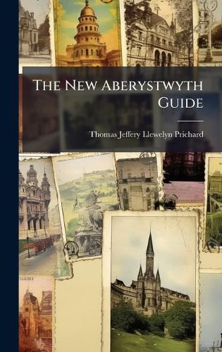 Cover image for The New Aberystwyth Guide