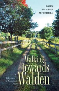 Cover image for Walking towards Walden